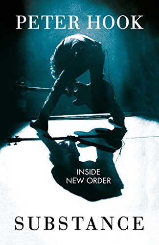9781471132407: Substance: Inside New Order: Coming Up and Coming Down