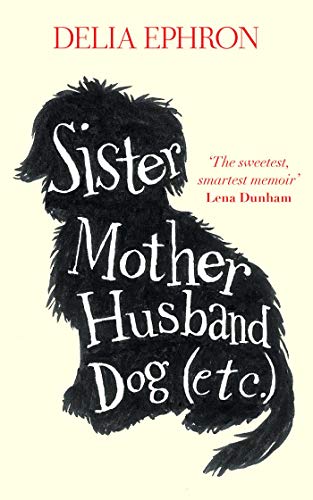 9781471132445: Sister Mother Husband Dog (Etc.)