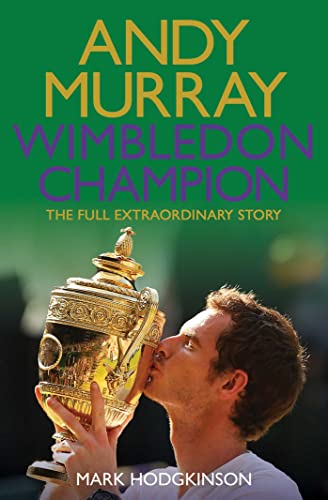 9781471132742: Andy Murray Wimbledon Champion