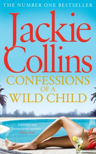 9781471133985: Confessions of a Wild Child