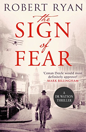 Beispielbild fr The Sign of Fear : A Doctor Watson Thriller zum Verkauf von Better World Books