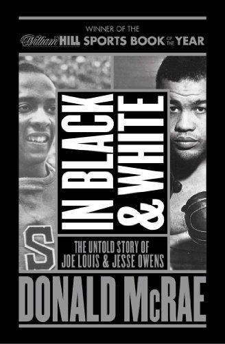 Beispielbild fr In Black And White: The Untold Story Of Joe Louis And Jesse Owens zum Verkauf von WorldofBooks