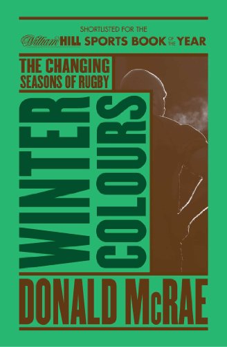 Stock image for Winter Colours: Changing Seasons in World Rugby for sale by WorldofBooks