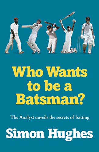 Stock image for Who Wants to be a Batsman? for sale by WorldofBooks