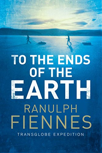 Beispielbild fr To The Ends Of The Earth zum Verkauf von Revaluation Books