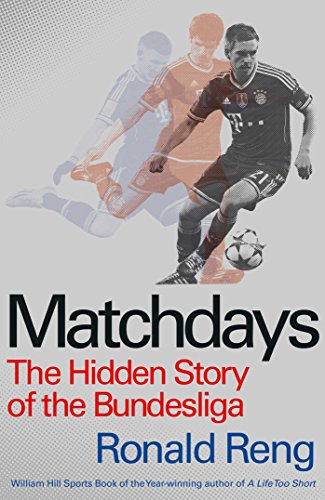 Imagen de archivo de Matchdays: The Hidden Story of the Bundesliga a la venta por WorldofBooks