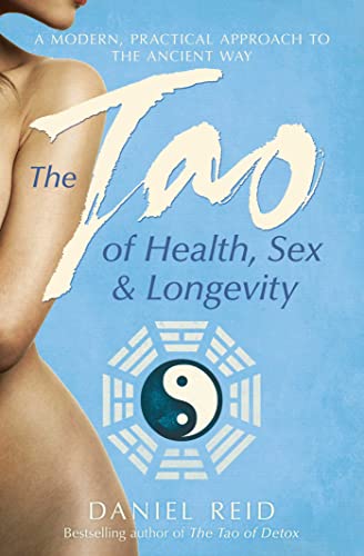 9781471136504: The Tao Of Health, Sex And Longevity