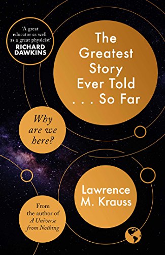 9781471138546: Greatest Story Ever Told...So Far: Lawrence Krauss