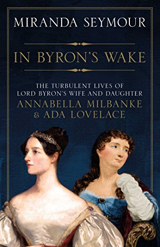 Stock image for In Byron's Wake for sale by SecondSale