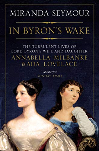 Imagen de archivo de In Byron's Wake a la venta por WorldofBooks