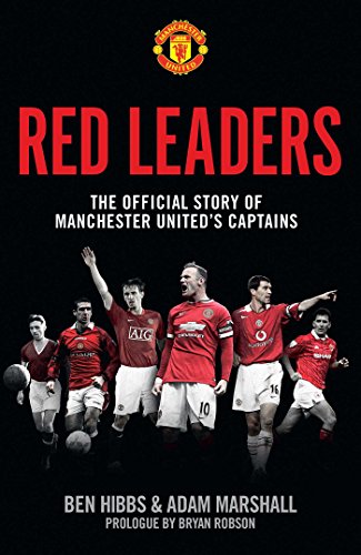 Stock image for Red Leaders: The Official Story of Manchester United's Captains (MUFC) for sale by MusicMagpie