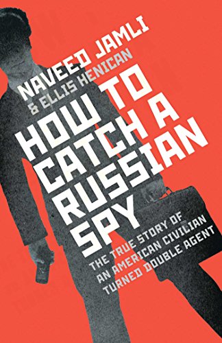 Beispielbild fr How To Catch A Russian Spy zum Verkauf von WorldofBooks