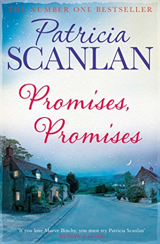 Stock image for Promises, Promises: Warmth, wisdom and love on every page - if you treasured Maeve Binchy, read Patricia Scanlan for sale by WorldofBooks