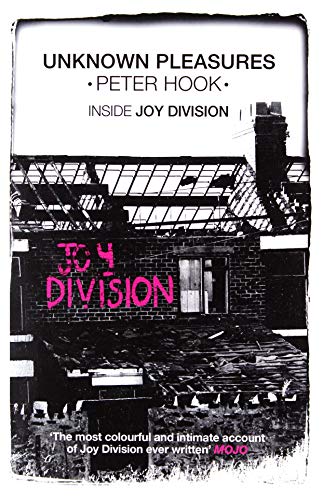 Stock image for Unknown Pleasures. Inside Joy Division for sale by La Social. Galera y Libros