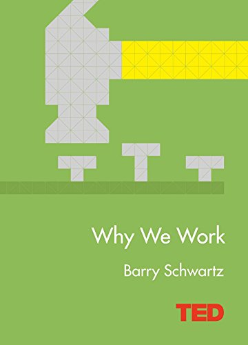 Stock image for Why We Work for sale by Better World Books