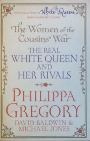 Stock image for The Real White Queen and Her Rivals for sale by WorldofBooks