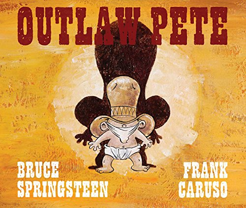 Stock image for Outlaw Pete for sale by AwesomeBooks