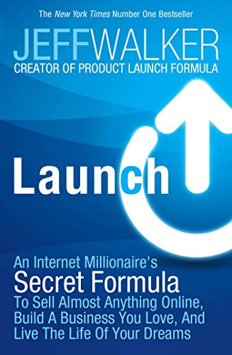 Beispielbild fr Launch: An Internet Millionaire's Secret Formula to Sell Almost Anything Online, Build a Business You Love and Live the Life of Your Dreams zum Verkauf von WorldofBooks