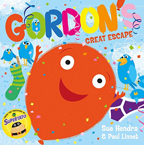9781471143632: Gordon's Great Escape: A laugh-out-loud picture book from the creators of Supertato!
