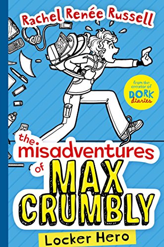 Beispielbild fr The Misadventures of Max Crumbly 1: Locker Hero zum Verkauf von SecondSale