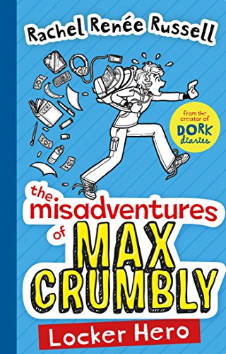 Beispielbild fr The Misadventures of Max Crumbly 1: Locker Hero (Volume 1) zum Verkauf von WorldofBooks