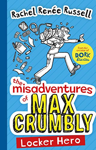Stock image for The Misadventures of Max Crumbly 1: Locker Hero for sale by ThriftBooks-Atlanta