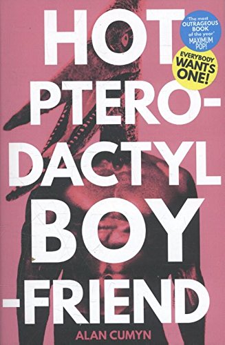 Beispielbild fr Hot Pterodactyl Boyfriend zum Verkauf von WorldofBooks