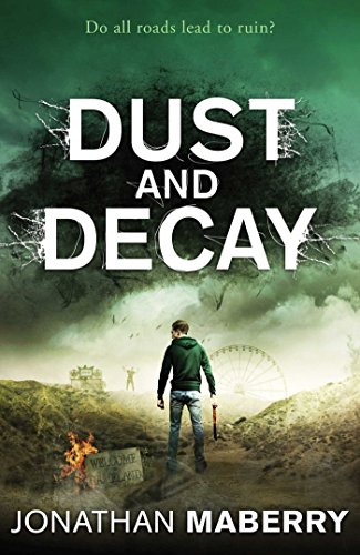 Stock image for Dust and Decay (Volume 2) (ROT AND RUIN) for sale by Goldstone Books