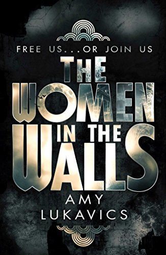 Stock image for The Women in the Walls for sale by WorldofBooks
