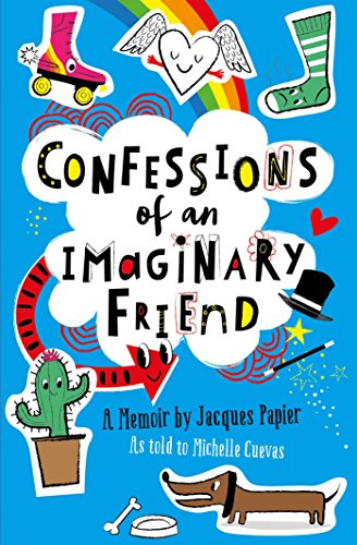 Beispielbild fr Confessions of An Imaginary Friend zum Verkauf von BookHolders