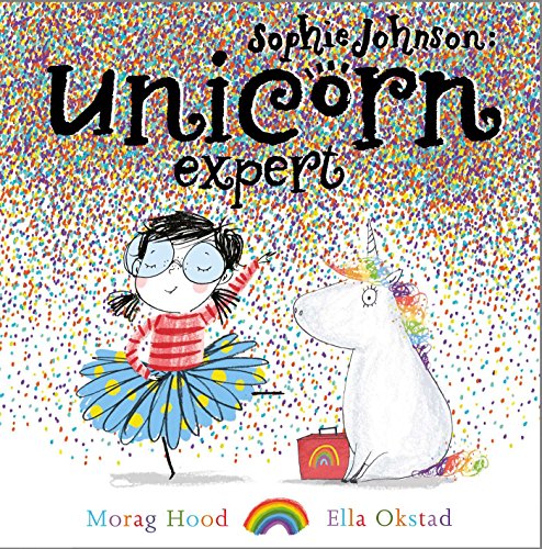 Stock image for Sophie Johnson: Unicorn Expert for sale by AwesomeBooks
