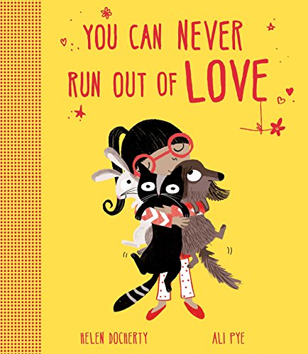 Imagen de archivo de You Can Never Run Out Of Love a la venta por Better World Books Ltd
