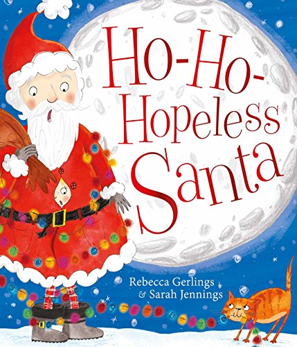 Imagen de archivo de Ho-Ho-Hopeless Santa a la venta por Better World Books