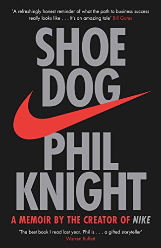 Beispielbild fr Shoe Dog: A Memoir by the Creator of NIKE zum Verkauf von WorldofBooks