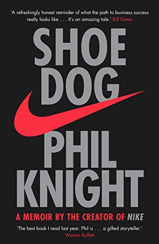 Stock image for Shoe Dog: A Memoir by the Creator of NIKE for sale by Half Price Books Inc.