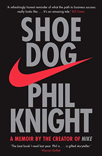 Stock image for Shoe Dog: A Memoir by the Creator of NIKE for sale by WorldofBooks
