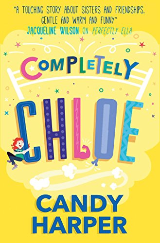 Beispielbild fr Strawberry Sisters: Completely Chloe (Strawberry Sisters 3) zum Verkauf von AwesomeBooks