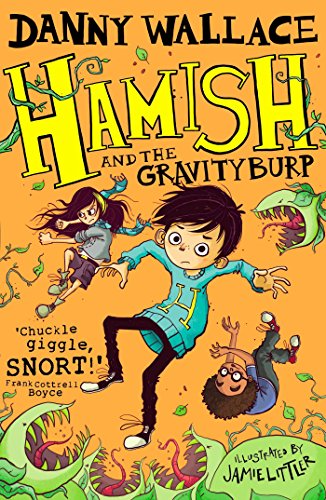 Stock image for Hamish and the GravityBurp for sale by WorldofBooks