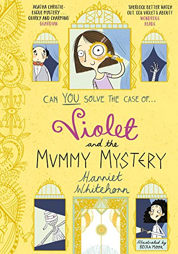 Beispielbild fr Violet and the Mummy Mystery (Volume 4) (Violet Investigates) zum Verkauf von WorldofBooks