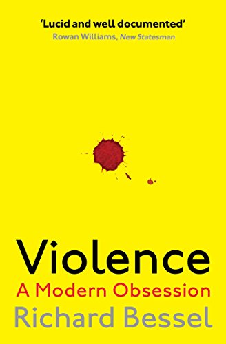 9781471147920: Violence. A Modern Obsession