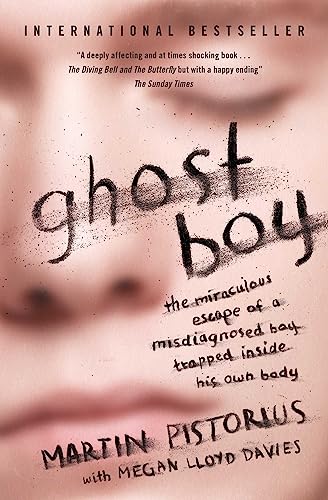 9781471151002: Ghost Boy: The Miraculous Escape of a Misdiagnosed Boy Trapped Inside His Own Body