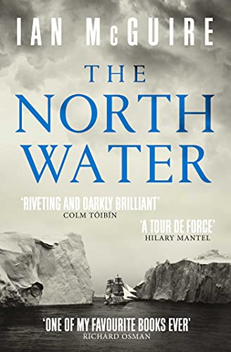 Imagen de archivo de The North Water: Longlisted for the Man Booker Prize a la venta por AwesomeBooks