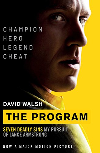 9781471152580: The Program: Seven Deadly Sins - My Pursuit of Lance Armstrong