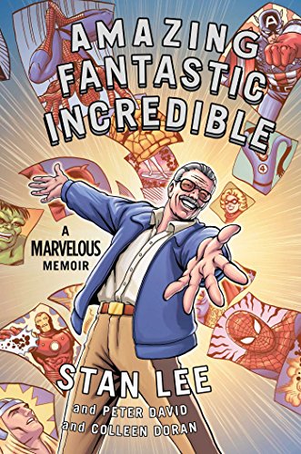 Imagen de archivo de Amazing Fantastic Incredible: A Marvelous Memoir a la venta por Hawking Books