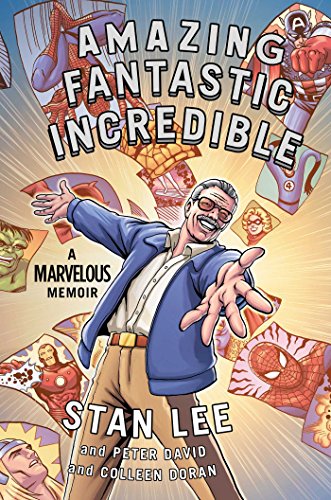 Stock image for Amazing Fantastic Incredible: A Marvelous Memoir for sale by Hawking Books