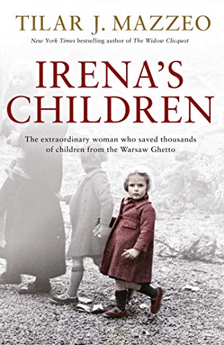 Beispielbild fr Irena's Children: The extraordinary woman who saved thousands of children from the Warsaw Ghetto zum Verkauf von WorldofBooks