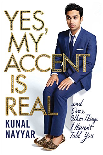 Beispielbild fr Yes, My Accent Is Real and Some Other Things I Haven't Told You zum Verkauf von WorldofBooks