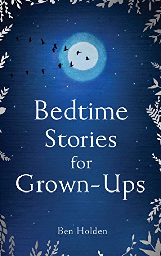 Imagen de archivo de Bedtime Stories for Grown-Ups a la venta por Blackwell's