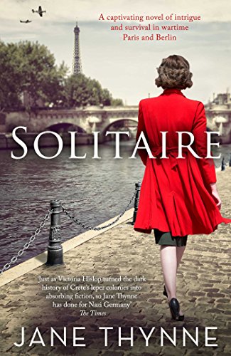 Imagen de archivo de Solitaire: A captivating novel of intrigue and survival in wartime Paris a la venta por WorldofBooks