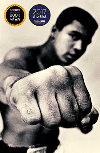 Stock image for Ali: A Life: Shortlisted for the William Hill Sports Book of the Year 2017 for sale by WorldofBooks